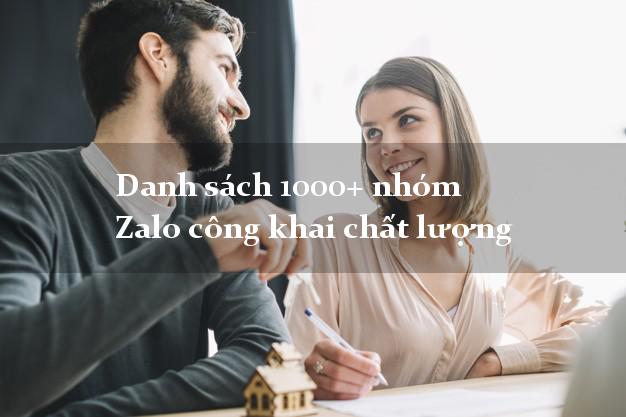Danh sách 1000+ nhóm Zalo công khai chất lượng
