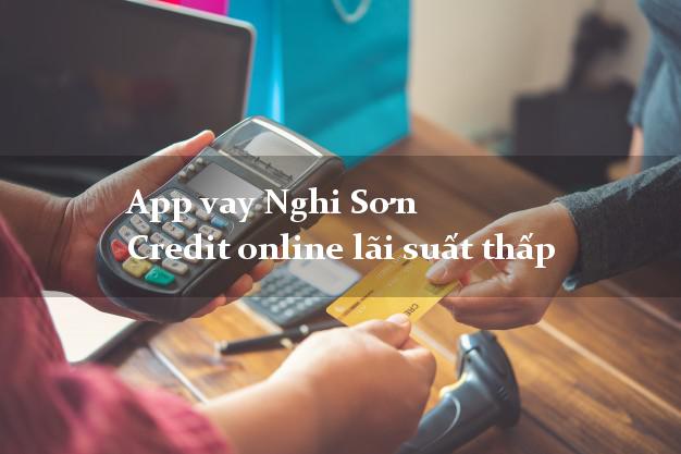 App vay Nghi Sơn Credit online lãi suất thấp