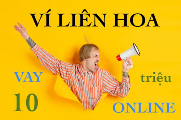 Ví liên hoa app apk H5 vay tiền online chấp nhận nợ xấu Ví liên hoa app apk H5 vay tiền online chấp nhận nợ xấu