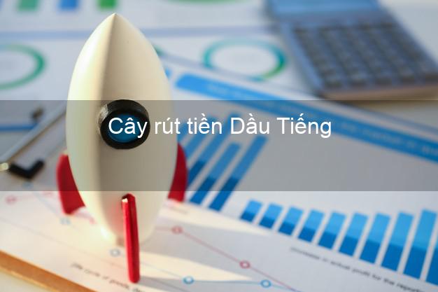Cây rút tiền Dầu Tiếng Bình Dương Cây rút tiền Dầu Tiếng Bình Dương
