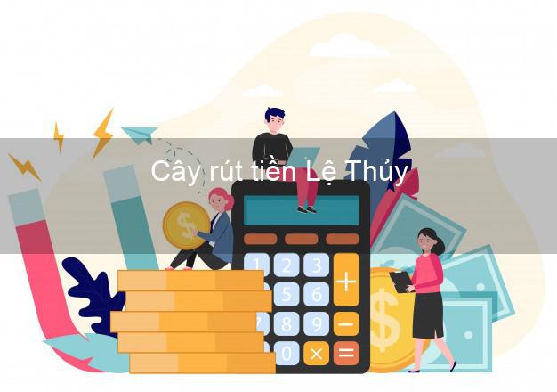 Cây rút tiền Lệ Thủy Quảng Bình