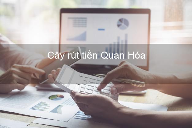 Cây rút tiền Quan Hóa Thanh Hóa Cây rút tiền Quan Hóa Thanh Hóa