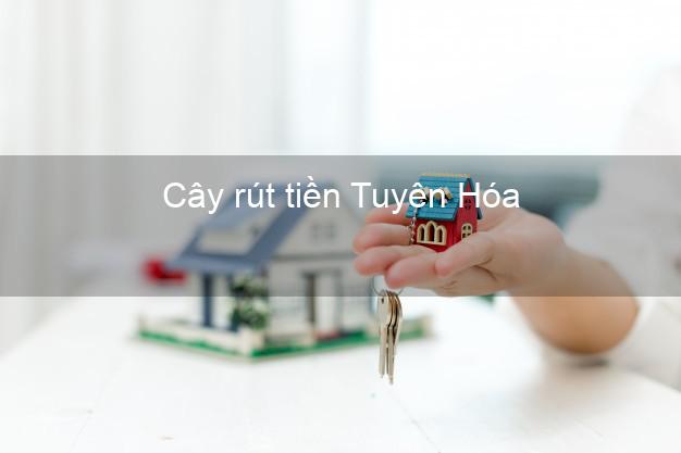 Cây rút tiền Tuyên Hóa Quảng Bình