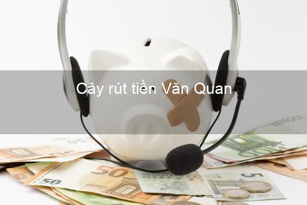 Cây rút tiền Văn Quan Lạng Sơn Cây rút tiền Văn Quan Lạng Sơn