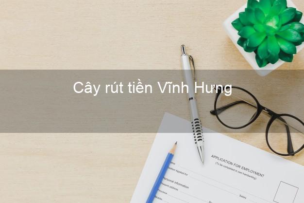 Cây rút tiền Vĩnh Hưng Long An Cây rút tiền Vĩnh Hưng Long An