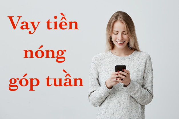 Vay tiền góp tuần