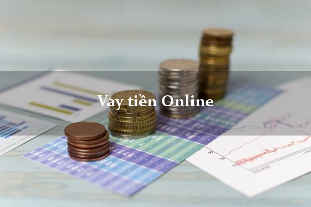 Vay tiền Online giải ngân nhanh